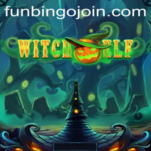 Exploring the Exciting World of WitchElf and Its Unique FunBingo Twist