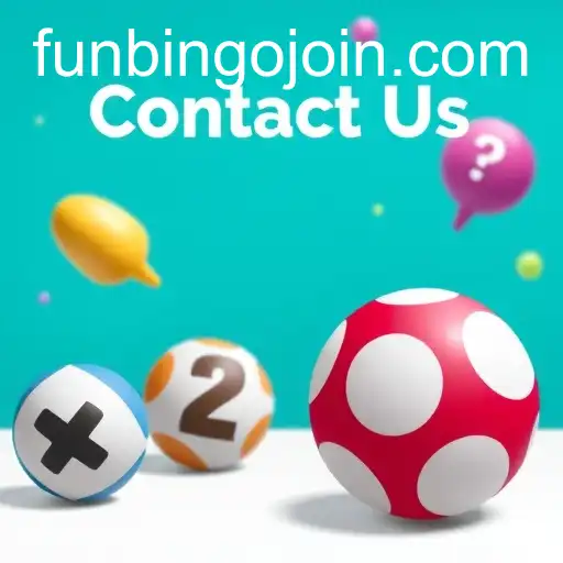 Engage with FunBingo: Exploring the 'Contact Us' Experience