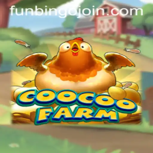 Discover the Exciting World of CooCooFarm and FunBingo