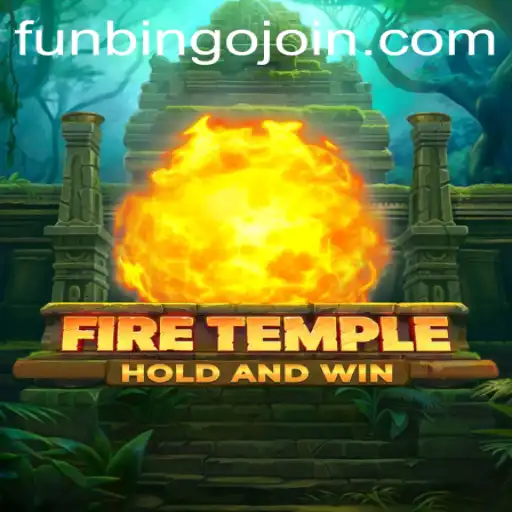 Exploring the Exciting World of FireTemple: FunBingo's Latest Adventure