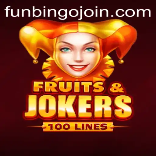 Discover the Exciting World of FruitsAndJokers100: A Fresh Take on FunBingo
