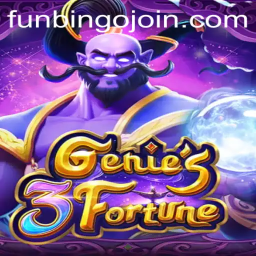 Discover the Exciting World of Genie3Fortune and the Thrill of FunBingo