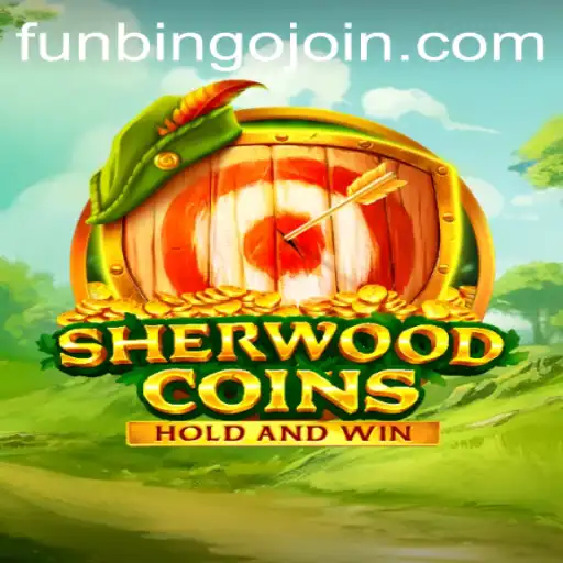 Exploring SherwoodCoins: The Thrilling World of FunBingo